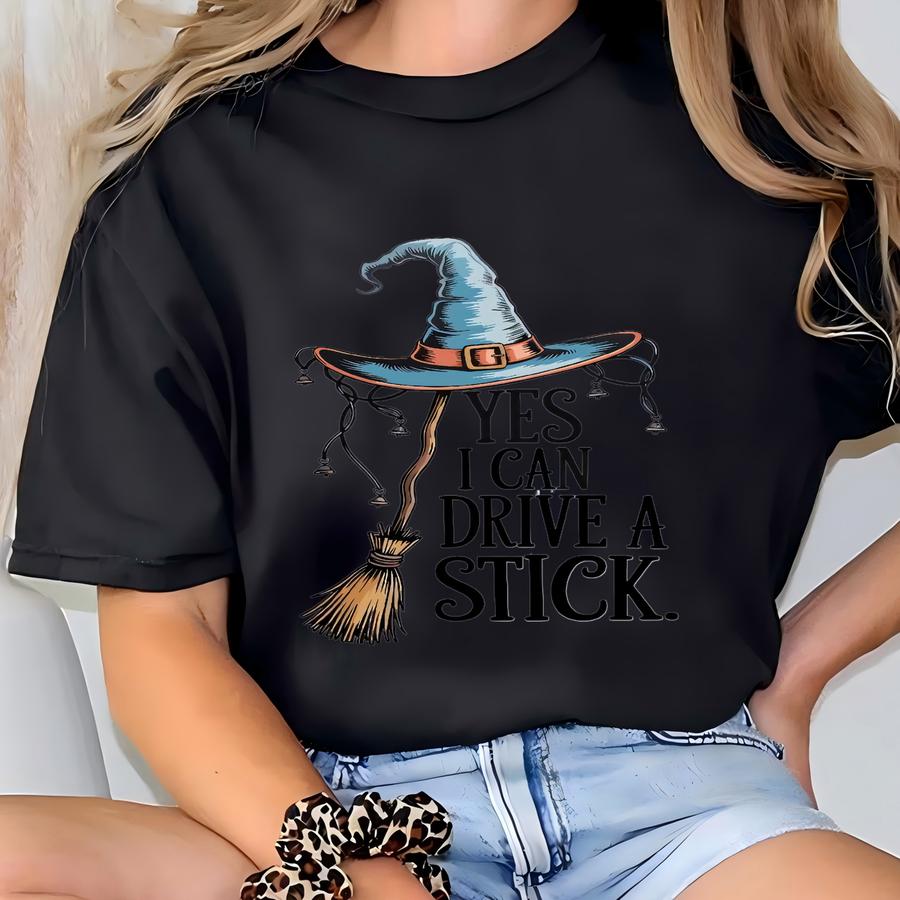 Yes I Can Drive A Stick Sweatshirt | Halloween Gift | Family Shirt | Hoodie | Hoodie | Spooky Witch Broom T-shirt