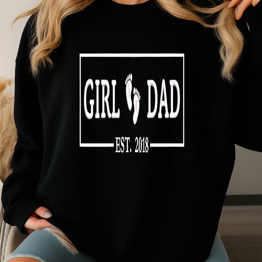 Girl Dad Sweatshirt: Custom Dad Est Sweater, Kids Name On Sve, New Dad Gift, Father's Day Gift From Daughter Sweatshirt