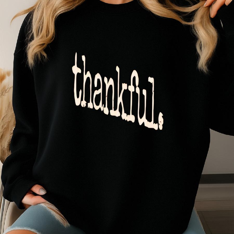 Thanksgiving Shirt, Thankful Shirt, , Thankful Shirt, Minimalist Thanksgiving Shirt, Cute Fall Tee, Thanksgiving Gift Sweatshirt