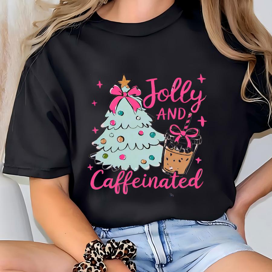 Jolly And Caffeinated Sweatshirt | Cozy Holiday Gift For Her, Festive Sweater, Women's Christmas Sweatshirt, Cute Holiday Crewneck T-shirt