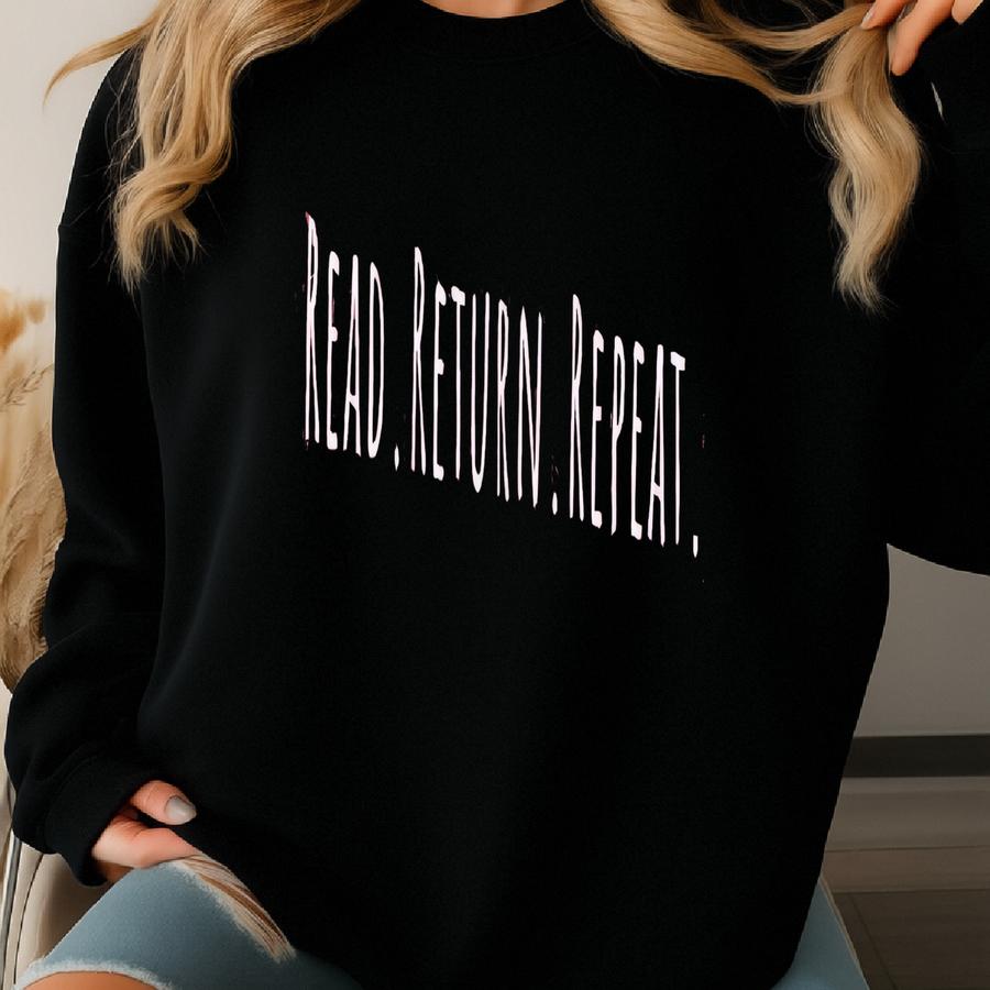 ® Librarian Sweatshirt, Reading Sweaters, Read Return Repeat Shirts, Library Shirt, Bookworm Gift, Booklover Gifts, Sweatshirt