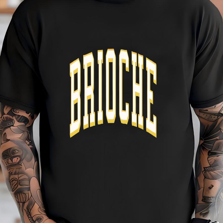 Brioche Tee, Brioche Gift, Pastry Gift, Pastry Lover, Bread Lover, Funny Food Gift, Brioche , Pastry Chef Gift T-shirt