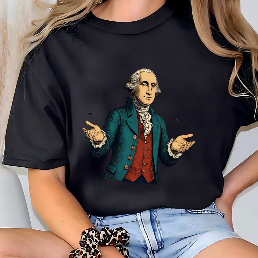 ® Six Seven Tshirt: 6-7 7-6 George Washington Shirt T-shirt