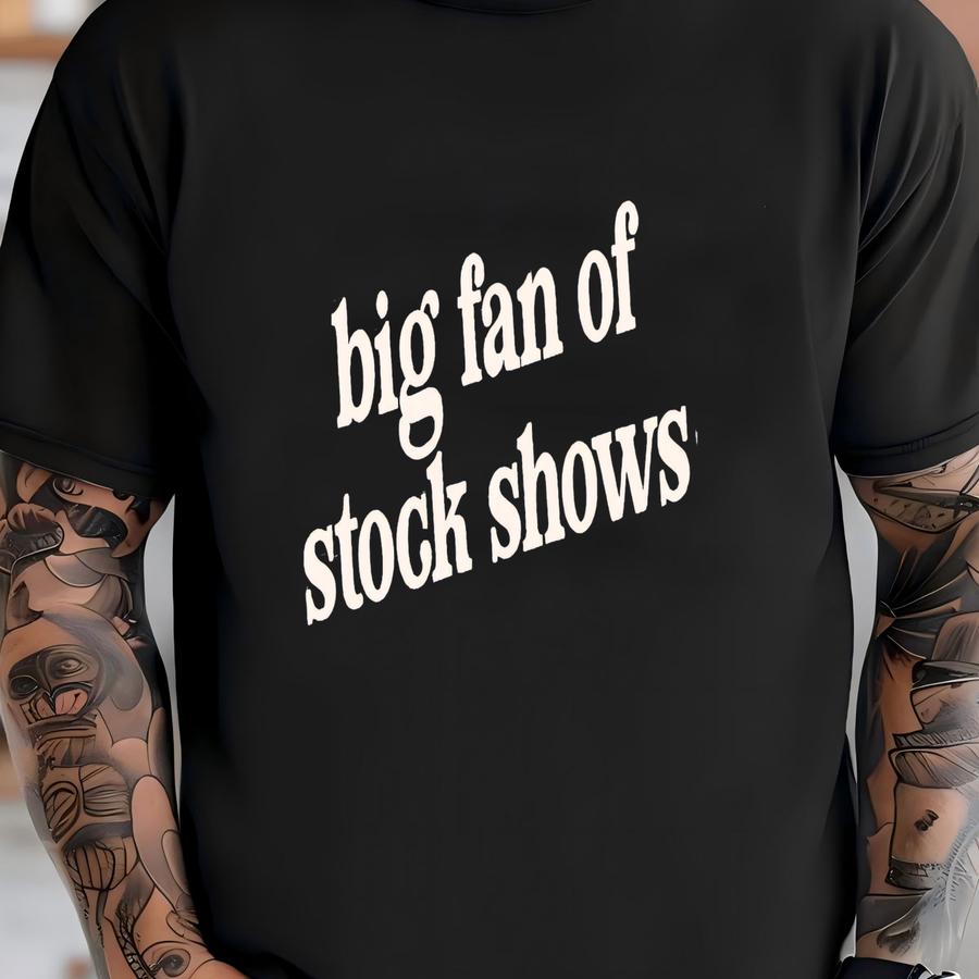 Funny Big Fan Of Stock Show Hoodie: County Fair Gift For Livestock Showman T-shirt