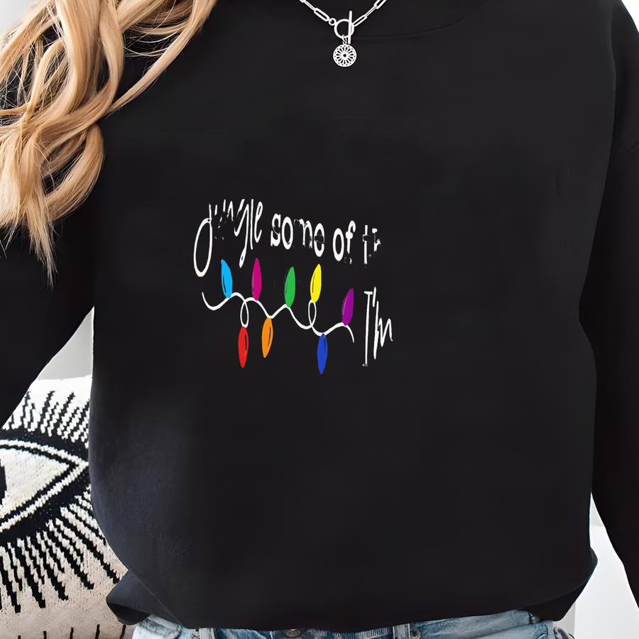 ® Funny Christmas Shirts, Probably Just Gonna Jingle Tired Shirt, Holiday Saying Shirt, Woman Christmas Gift, Christmas Season Sweatshirt