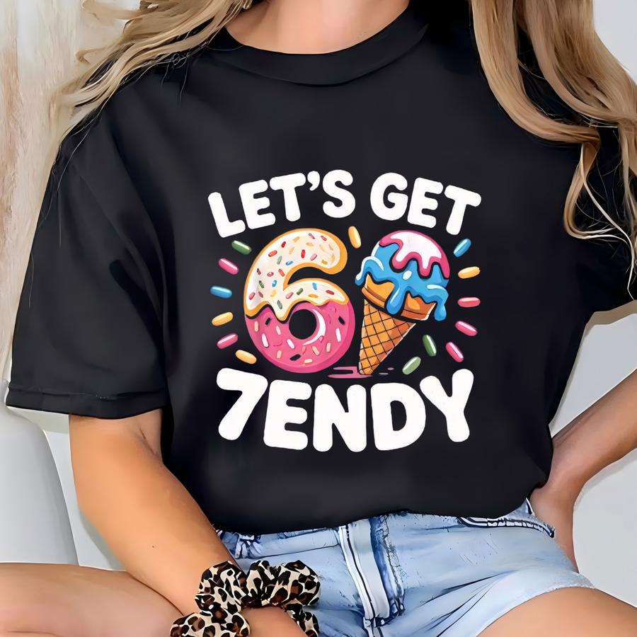 Let's Get 7endy 67 Ice Cream 7endy 6 7endy Shirt, Six Seven Drip Sports Cool Meme 67 Trend Tee T-shirt