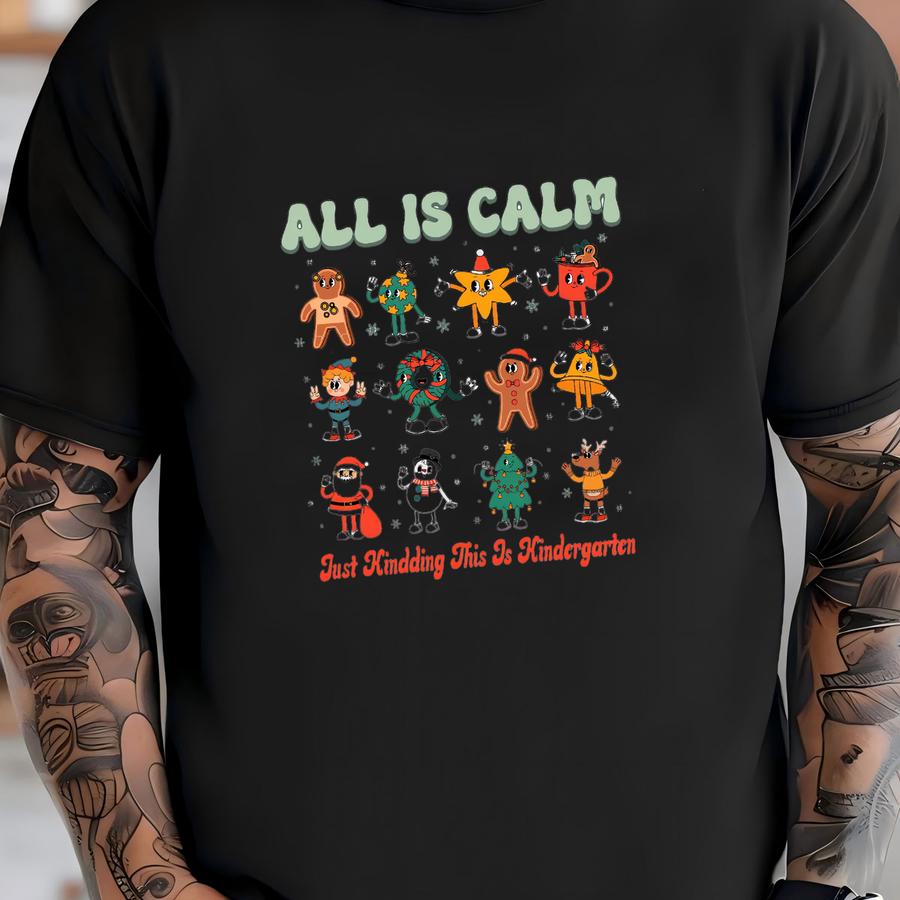 Teacher Christmas Shirt Christmas Teacher Shirt Funny Teacher Tee Holiday Teacher Shirt Retro All Is Calm Grade Level T-shirt