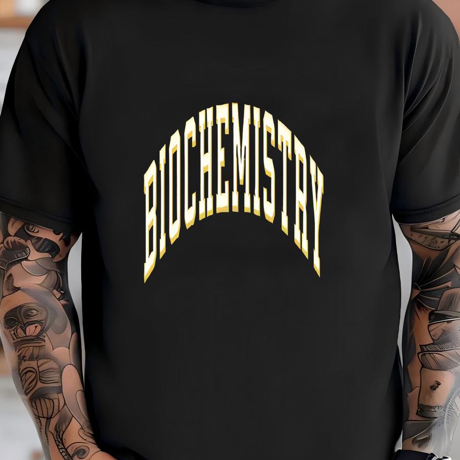 Biochemistry Tee, Biochemistry Major, Biochemistry Student, Chemistry Gift, Biology Gift, , Varsity, Collegiate T-shirt