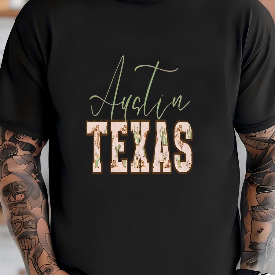 Austin Texas Shirt, ®, Austin Tx Travel Souvenir, Rodeo Shirt, Country Tee, Cowboy Shirt, Country Girl Shirt, Western Clothing T-shirt