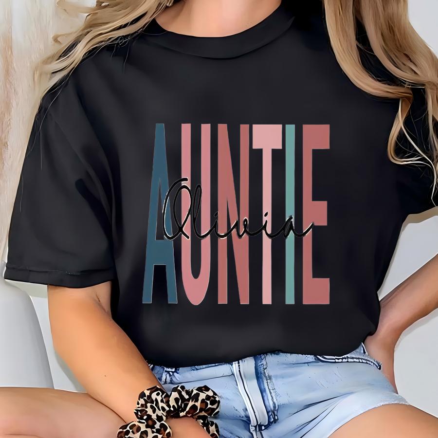 Custom Auntie Shirt With Name, Aunt Shirt, Personalized Gift For Aunt T-shirt