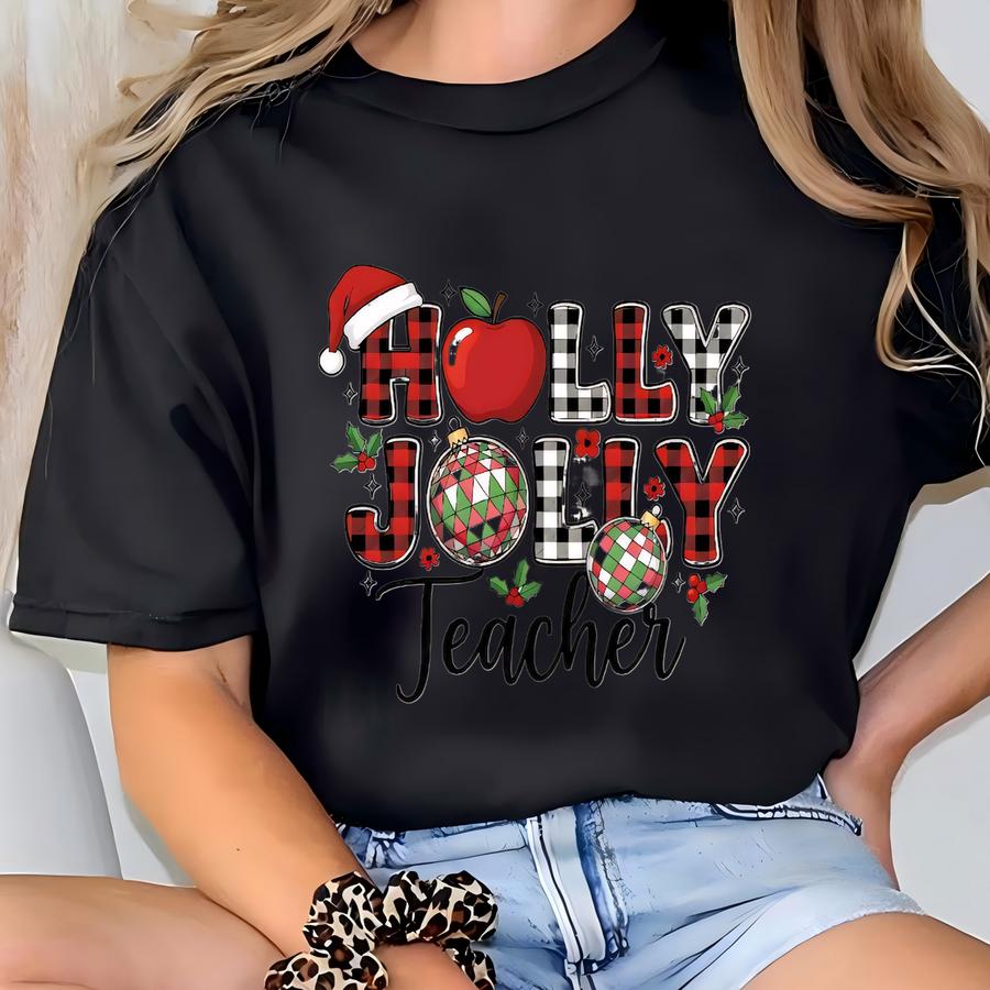 Teacher Christmas Shirt, Holly Jolly Teacher Tshirt,holiday Teacher Tee T-shirt