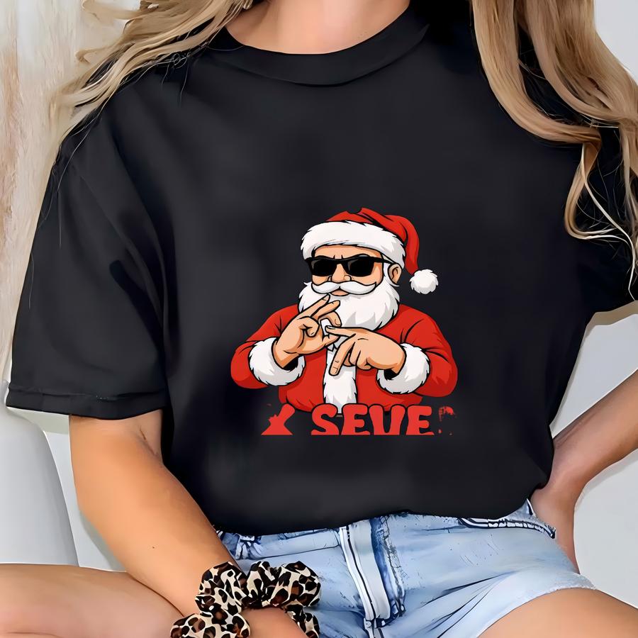 ® Santa Tee | Viral Six Seven Joke | Funny Christmas Meme Shirt | Secret Santa Gift Idea | Santa Says Six Seven Sweatshirt T-shirt