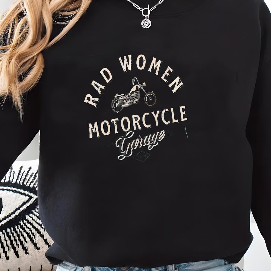 Rad Women Biker Tee: Women's Motorcycle Shirt Sweatshirt