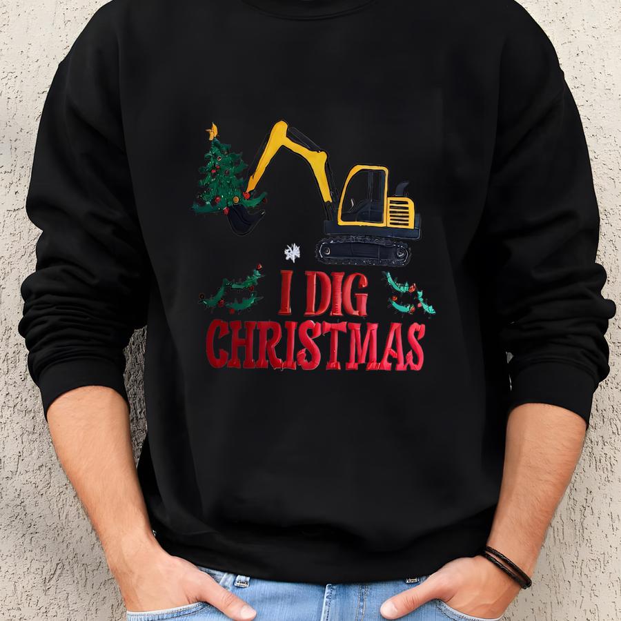 I Dig Christmas Kids Sweatshirt, Excavator Christmas Sweatshirt, Construction Truck Sweatshirt, Boys Christmas Gift Sweatshirt