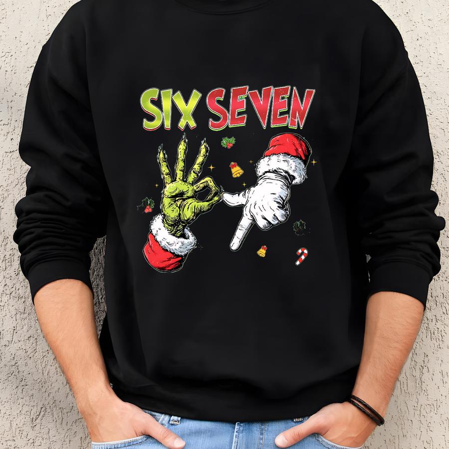 Six Seven Shirt, 6 7 Shirt,6 7 Christmas Shirt, Funny Number Meme T-shirt, Six Seven Christmas Meme Sweatshirt, Viral Tiktok Saying Shirt Sweatshirt