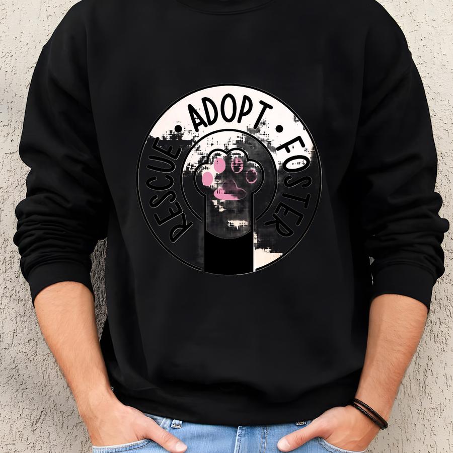Rescue Adopt Foster T-shirt, Animal Lover Shirt, Pet Paw Print Top, Cat Mom Apparel, Dog Lover Tee, Animal Shelter Volunteer Outfit Sweatshirt