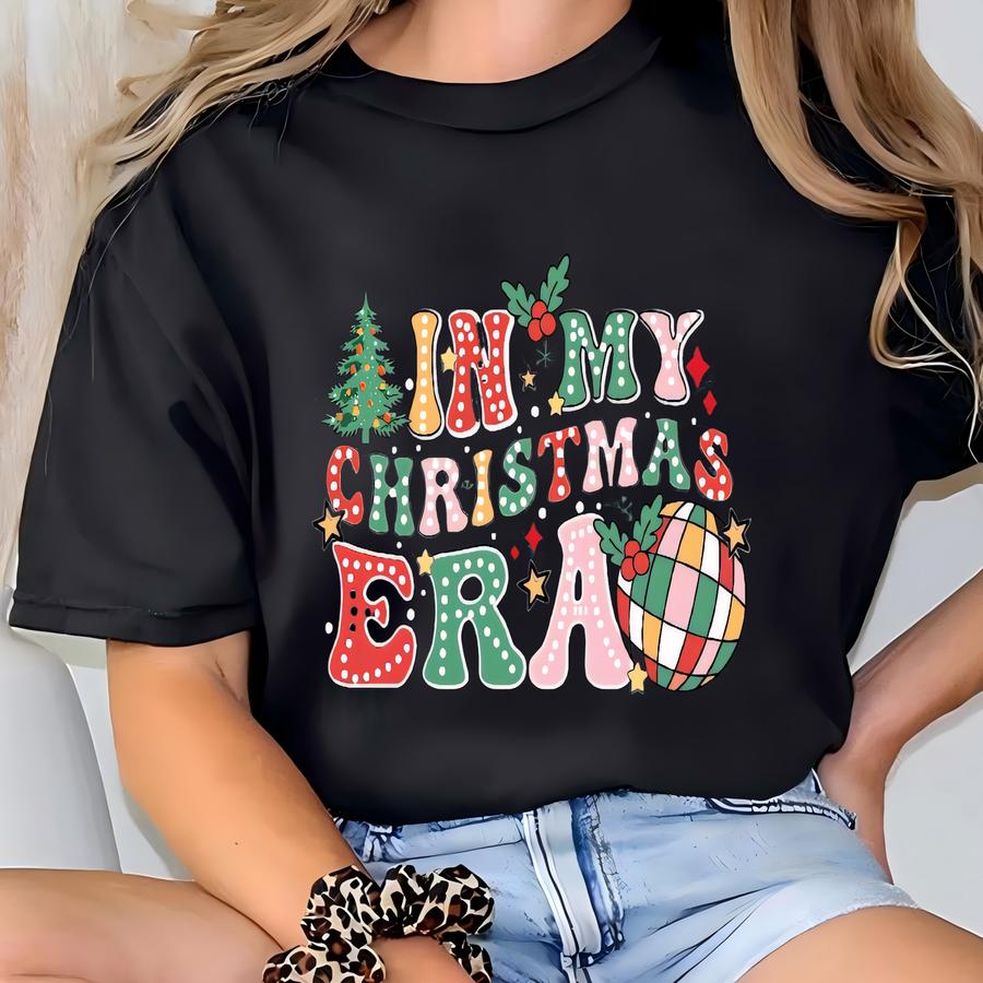 In My Christmas Era Shirt, Groovy Christmas Era Shirt, Very Merry Christmas Party Shirt, Christmas Gifts, Holiday Family Xmas T-shirt