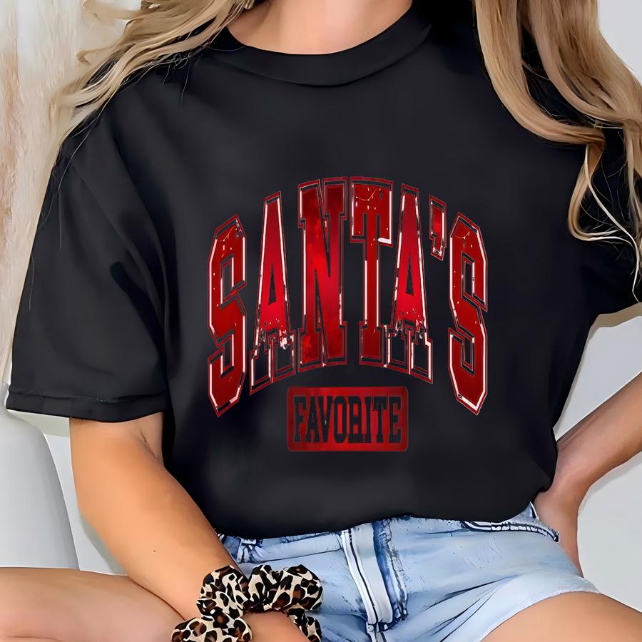 Santas Favorite Christmas Sweatshirt, Festive Holiday Shirt T-shirt