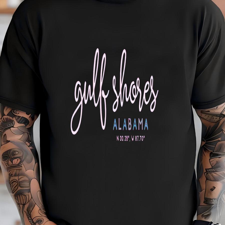 Gulf Shores Script Sweatshirt With Latitude And Longitude, Gulf Shores Gift T-shirt