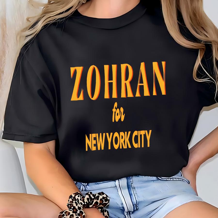 ® Zohran For Nyc Shirt, Zohran For Mayor, Zohran Mamdani, Vote Zohran For Mayor, Progressive Tee, Zohran 2025 Shirt,zohran Tee T-shirt