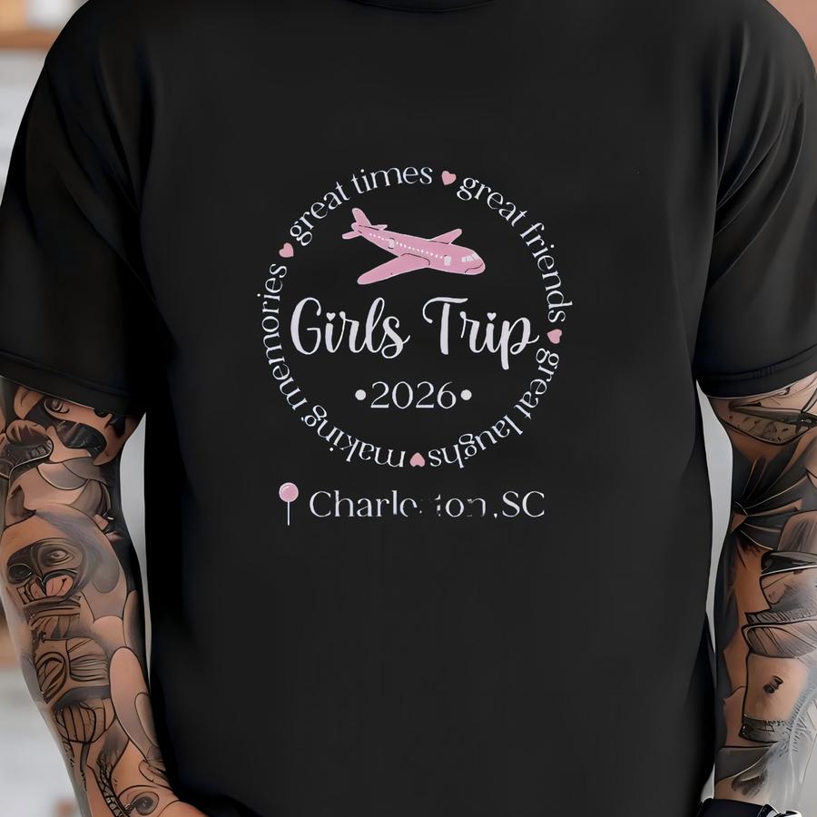 Girls Trip 2026 Sweatshirt, Charleston Sc Vacation, Airplane Travel Tee, Bachelorette Party Gift, Friends Trip Matching, Girls Weekend T-shirt