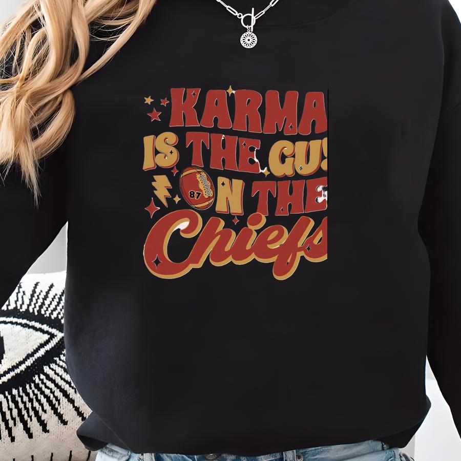 Karma Is The Guy On The Long Sve Shirt, Era Shirt, Go Taylor's Boyfriend Tee, Karma, Kc Football Gift Sweatshirt