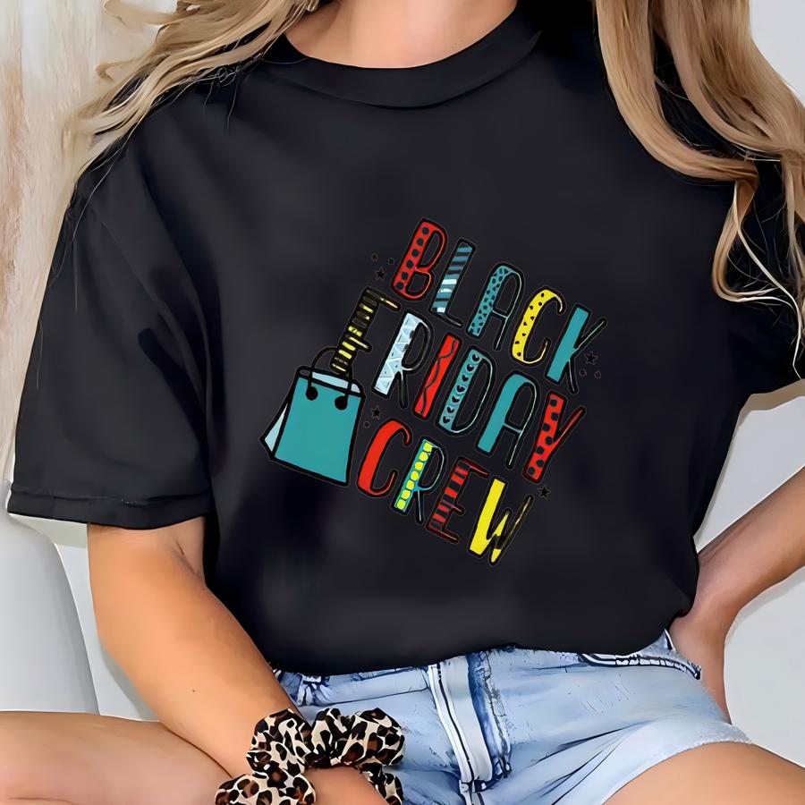 Black Friday Crew Shirt, Black Friday Christmas Shirt, Christmas Shopping Tee, Funny Shopping Tee, Black Friday Group, Black Friday Lovers T-shirt