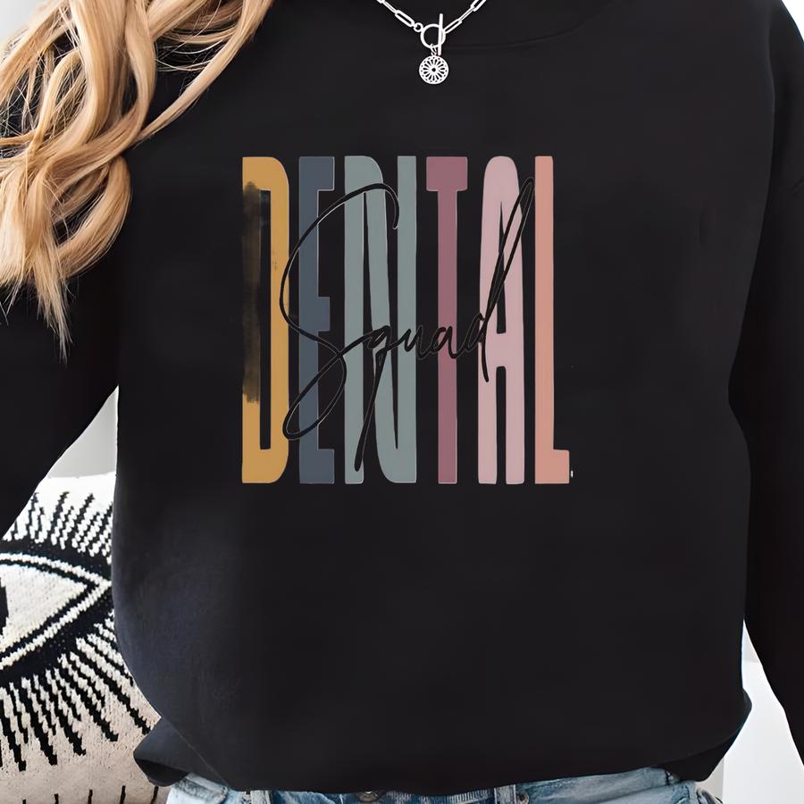 ® Dental Shirt, Dentist Shirt Women Men, Gift For Dentist, Dental Assistant Tee, Dental Student Shirt, Dental Team Shirt Sweatshirt