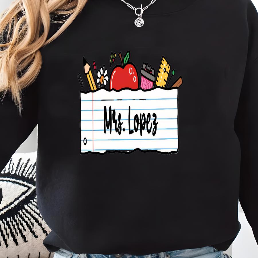 Custom Teacher Name Back To School Sweatshirt, Personalized First Day Gift Sweatshirt