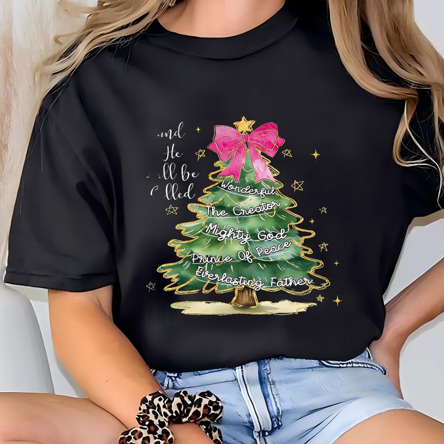 And He Will Be Called Christmas Tree Bow Sweatshirt, Christmas Christian Hoodie, Religious Xmas Sweater T-shirt