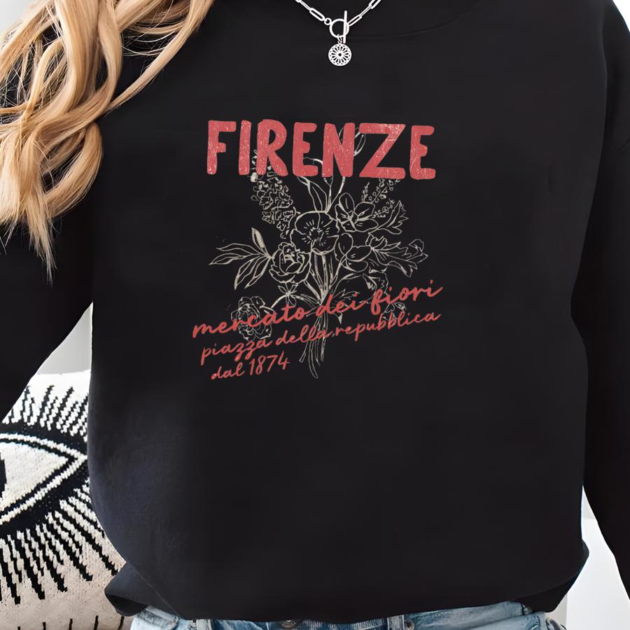 Firenze Mercato Dei Fiori Short Sve Cotton T-shirt | Florence Italy Graphic Tee | Travel, Vacation Shirt | Gift Her Sweatshirt