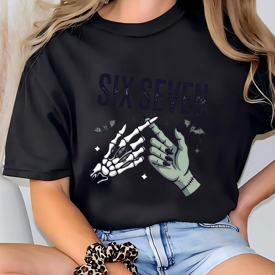 ® 6 7 Meme Shirt, Funny Skeleton Hands Tee, Halloween Couples Shirt, Shirt, Six Seven Hoodie, 67 Couples Shirt T-shirt