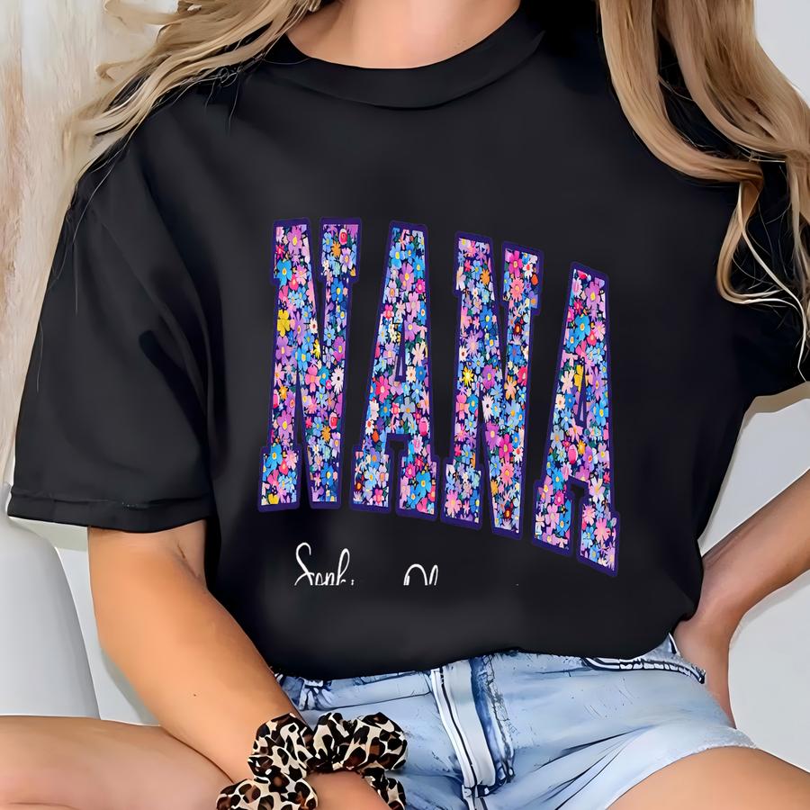 Personalized Nana Shirt With Grandkids Names, Custom Names Mimi Nana Gigi Grandma Gifts, Cute Nana Gift, Mothers Day, Gifts For Grandparents T-shirt