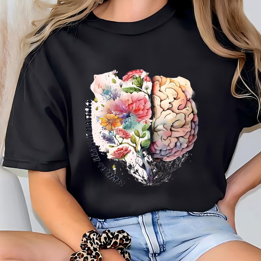 Mental Health Matters, Mental Health Shirt, School Psychologist Shirt, Inspirational Shirts, Mental Health Awareness Tee, Cute Brain Shirt T-shirt