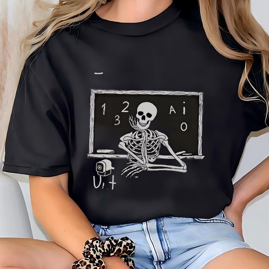 Funny Skeleton Teacher Halloween Sweatshirt: Cozy Fall Pullover T-shirt