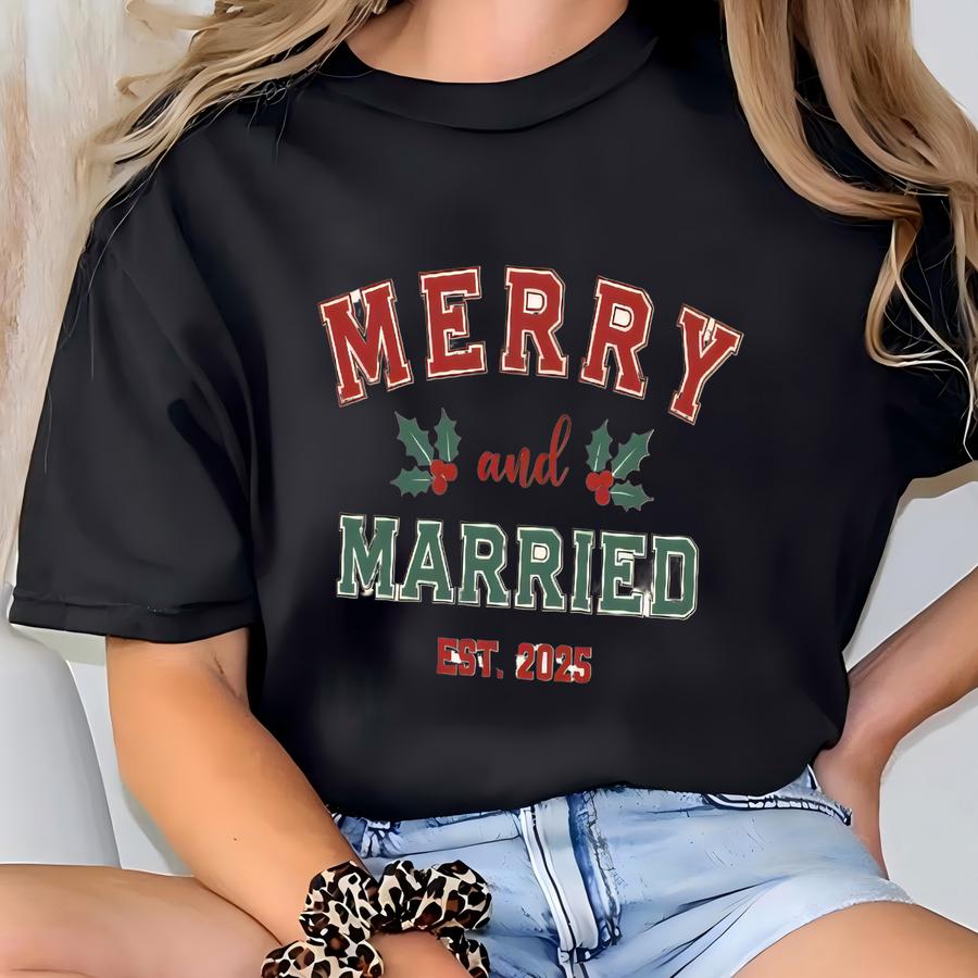 Merry And Married Sweatshirt, Christmas Newlywed Matching Couple Sweaters, Christmas Wedding Sweater, Christmas Couple Shirts T-shirt