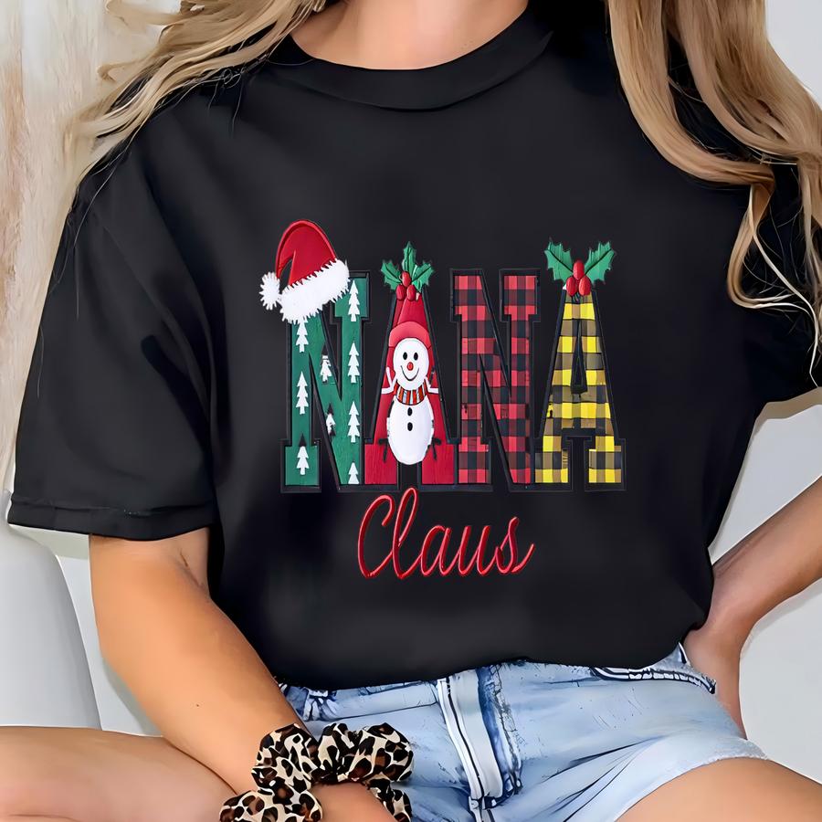 Nana Claus Sweatshirt, Christmas Grandma Y Shirt, Matching Family Christmas Gifts, Holiday Gigi Tee T-shirt