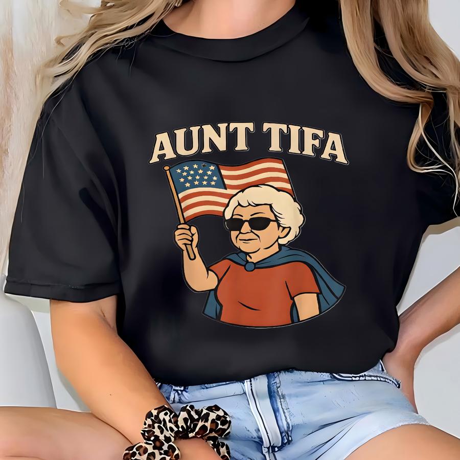 Aunt Tifa No Kings Protest No Fascism Anti-fascist Sweatshirt, Funny Political Shirt, Patriotic Gifts T-shirt