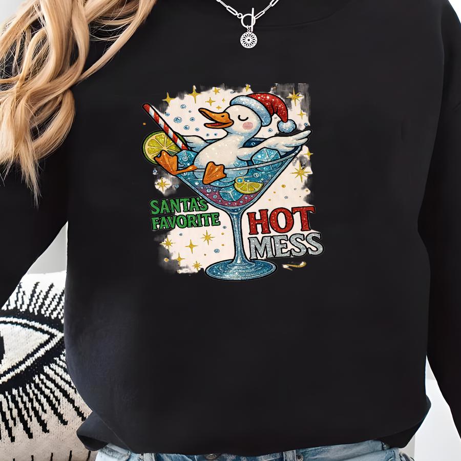 Funny Christmas Duck Sweatshirt ,santa's Favorite Hot Mess Festive Top, Christmas Martini Sweatshirt, Christmas Party Outfit, Gift For Mom, Sweatshirt