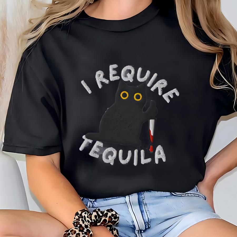 Funny Cat Meme Sweatshirt, Tequila Sweatshirt, Gift For Her, Cat Mom Sweashirt T-shirt