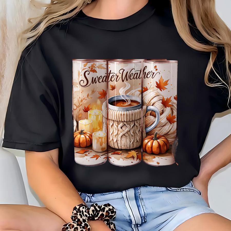 Sweater Weather Tumbler, Pumpkin Coffee Tumbler, Fall Season Gifts, Pumpkin Coffee Cup, Cozy Season T-shirt