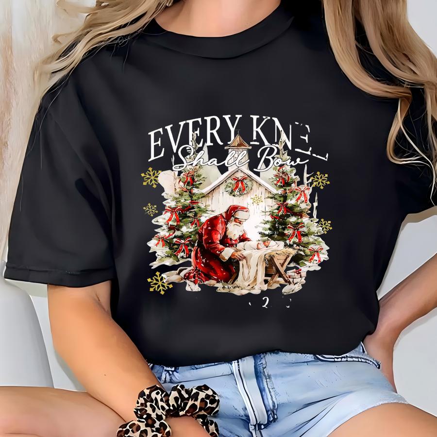 Every Knee Shall Bow Sweatshirt, Nativity Scene Sweater, Santa Claus Christmas Shirt, Keeling Santa Shirt, Baby Jesus Shirt, Christmas Shirt T-shirt