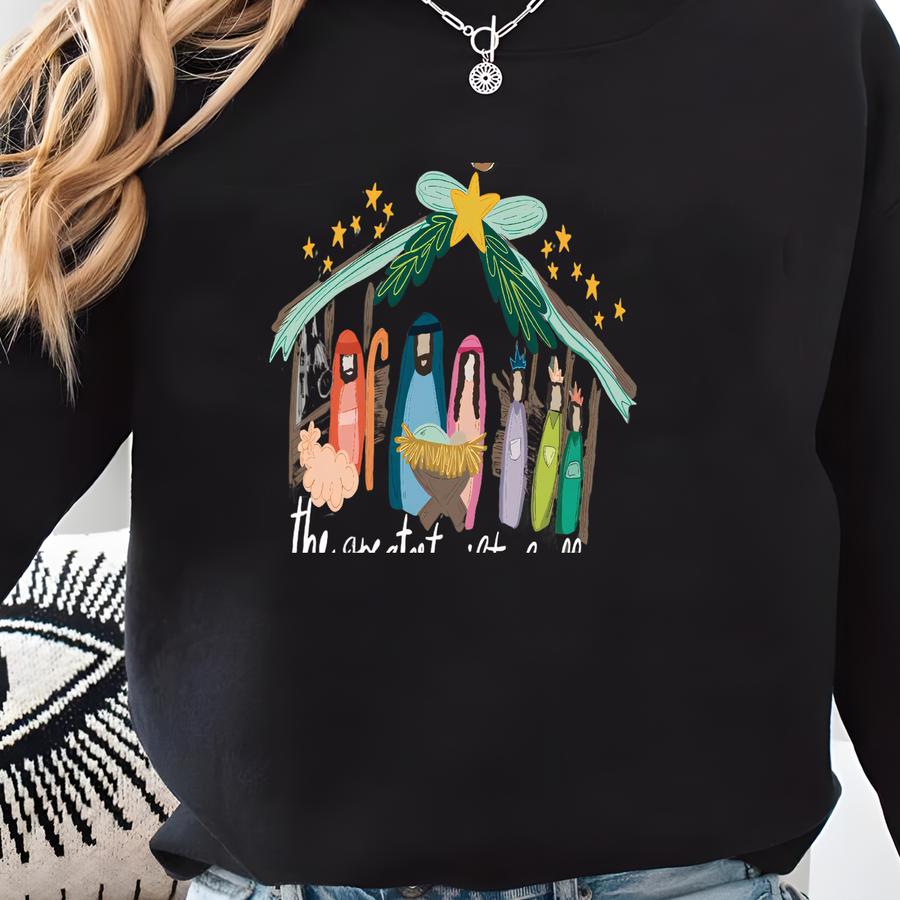 ® Greatest Gift Of All Shirt, Nativity Shirt, Christian Christmas Gift, Jesus T-shirt, Religious Xmas Shirt, Bible Verse Shirt Sweatshirt