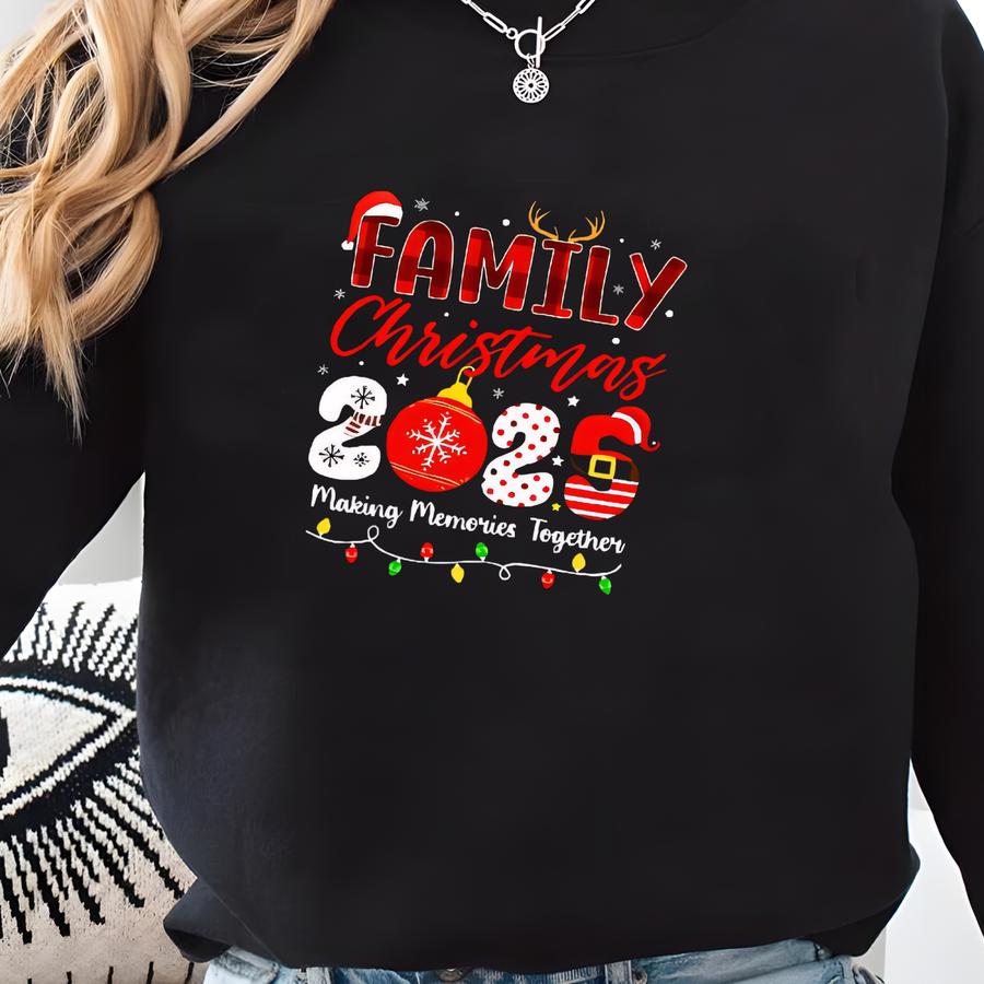 Family Christmas 2025 Shirt, Holiday Gathering Shirt, Merry Family Celebration Shirt, Warm Winter Christmas Shirt, Family Matching Shirt Sweatshirt