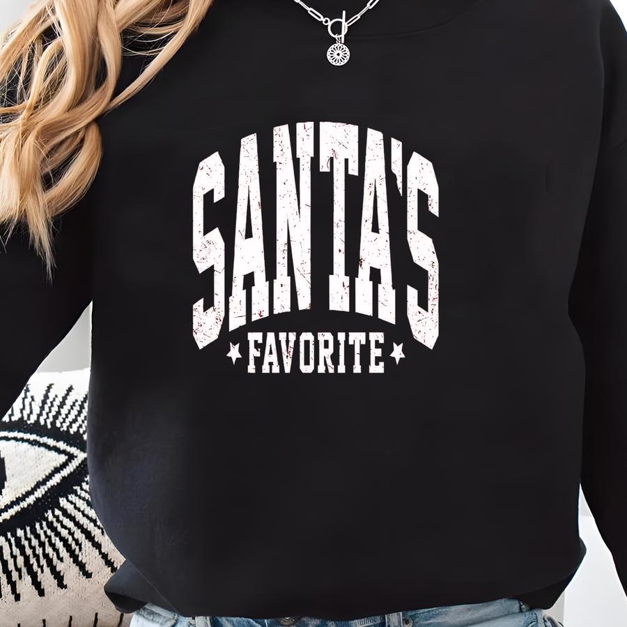 Santas Favorite Christmas Shirt, Christmas T-shirt, Womens Christmas Shirt, Christmas Gift, Funny Christmas Shirt, Xmas Gift Sweatshirt