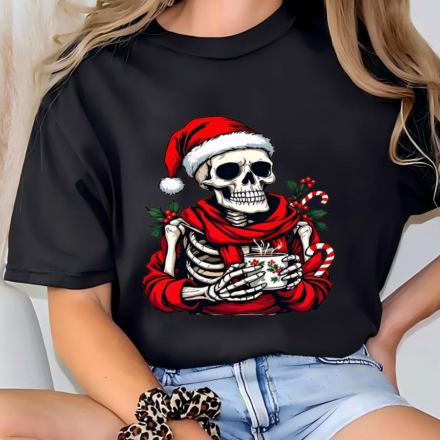 Christmas Skeleton Coffee Sweatshirt, Funny Christmas Shirt, Snarky Skull Xmas Hoodie, Ugly Christmas Sweater, Xmas Gifts For Him Her T-shirt