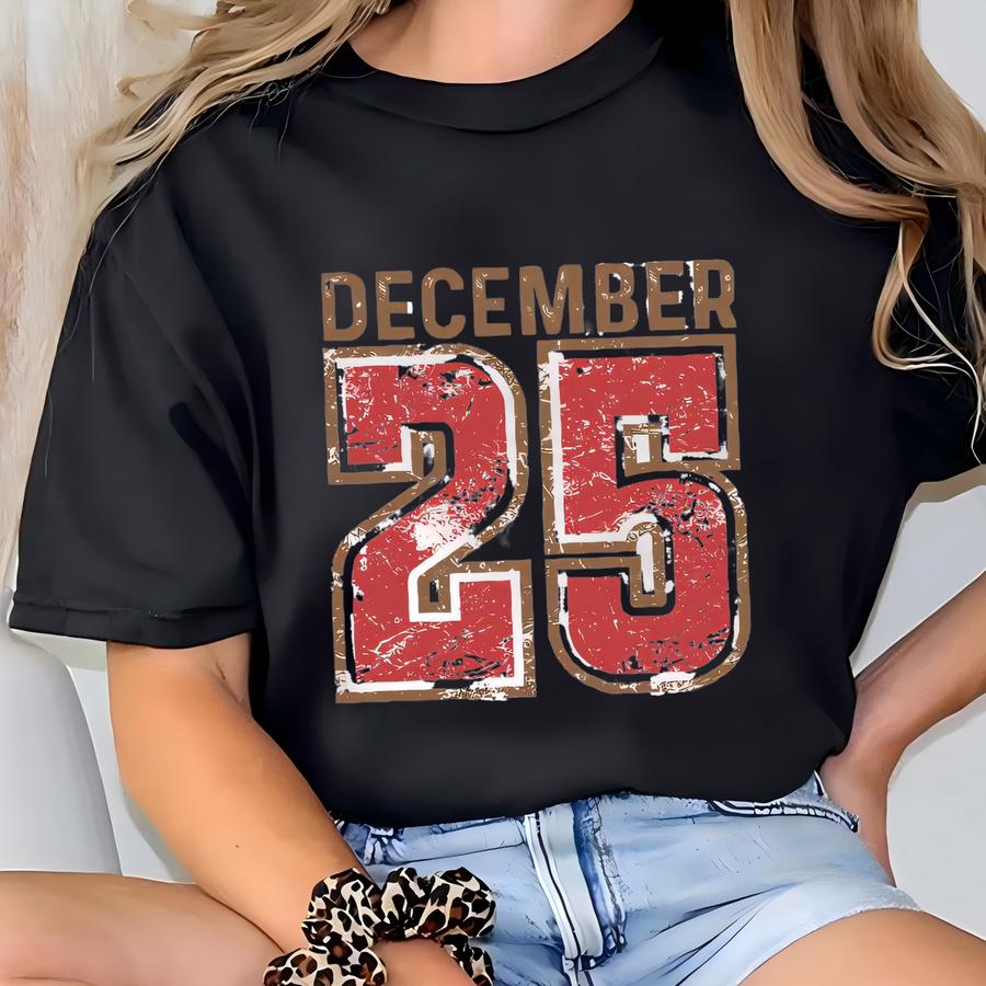 December 25 Jersey Style Sweatshirt, Christmas Sweatshirt, Gift For Her T-shirt