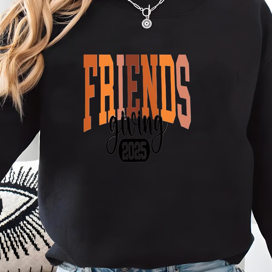 Friendsgiving 2025 Shirt, Personalized Thanksgiving Friends Party Tee Sweatshirt