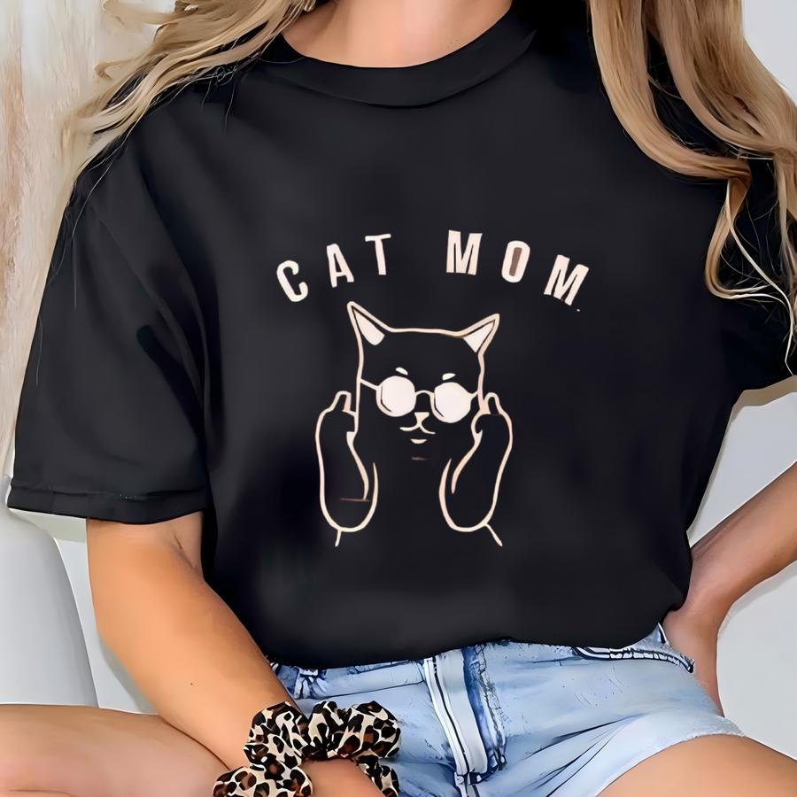 ® Cat Mom Shirt, Cat Lover Shirt, Funny Cat Tee, Cat Moms Cat Lady Shirt, Animal Lover Gift, Gift From The Cat, Cat Mom Gift T-shirt