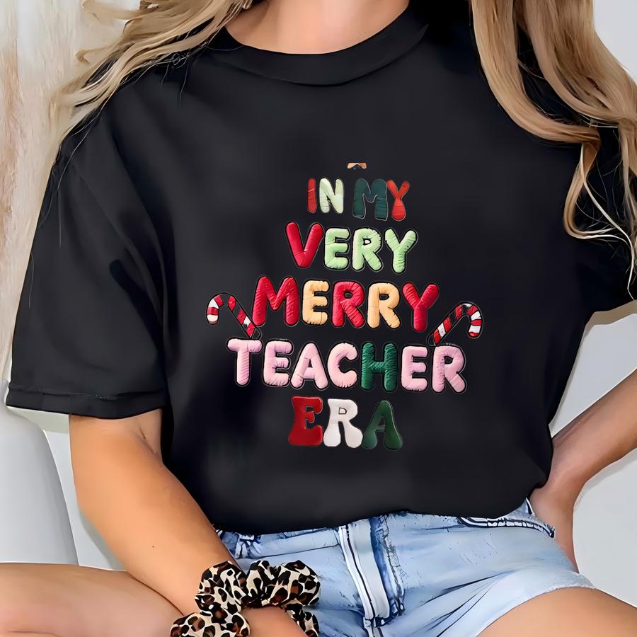 In My Very Merry Teacher Era Christmas Sweatshirt, Teacher Xmas Tree Sweatshirt, Merry Christmas Hoodie, Xmas Gift For Teacher T-shirt